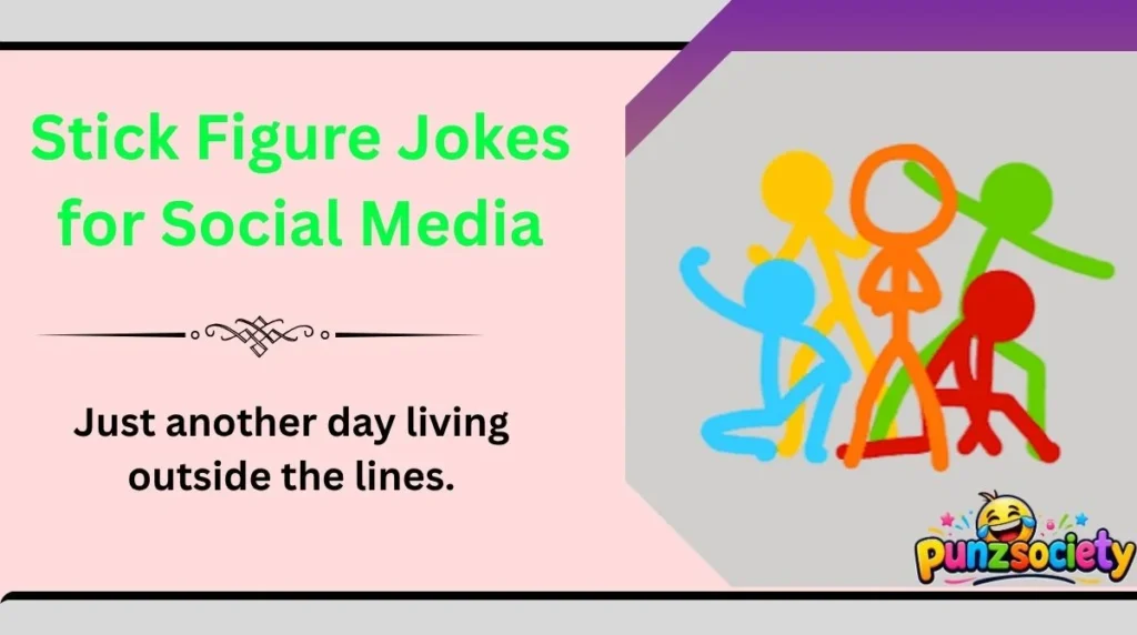 Stick Figure Jokes for Social Media