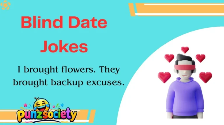 Blind Date Jokes
