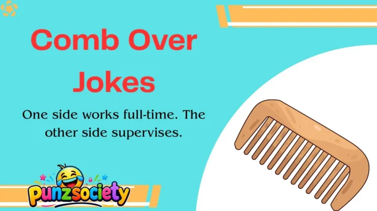 Comb Over Jokes