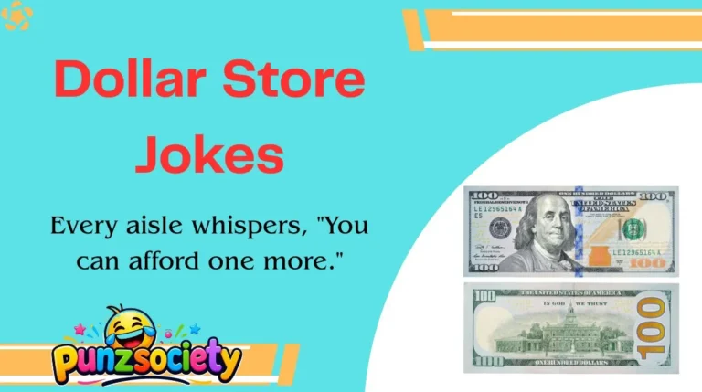 Dollar Store Jokes