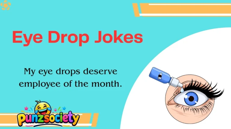 Eye Drop Jokes