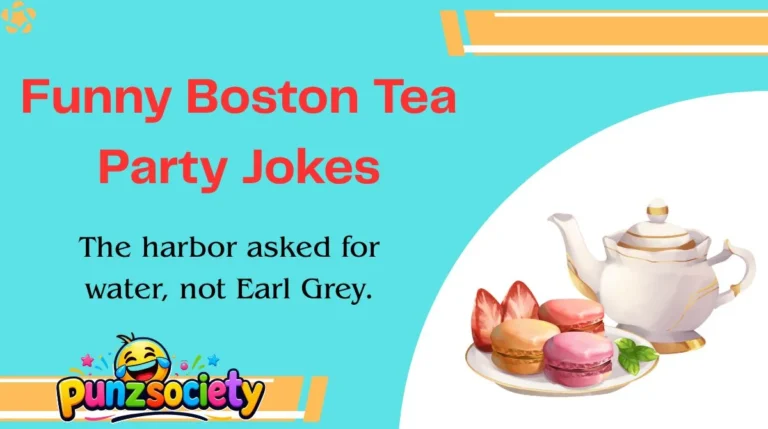 Funny Boston Tea Party Jokes