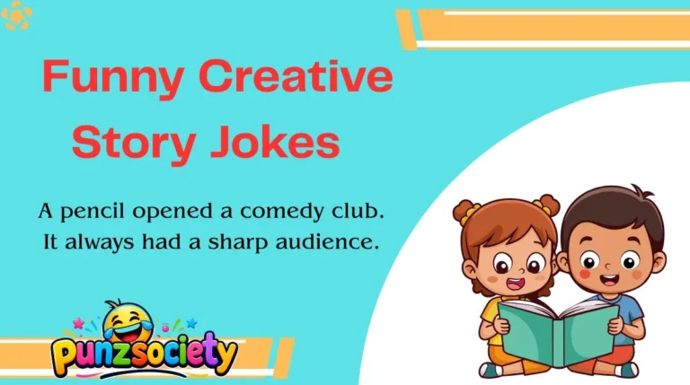 Funny Creative Story Jokes