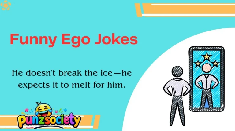 Funny Ego Jokes