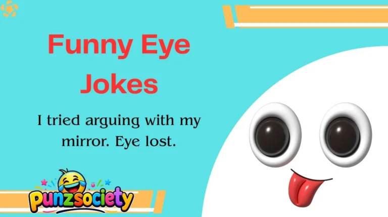 Funny Eye Jokes