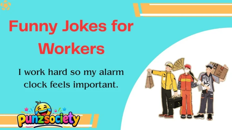 Funny Jokes for Workers