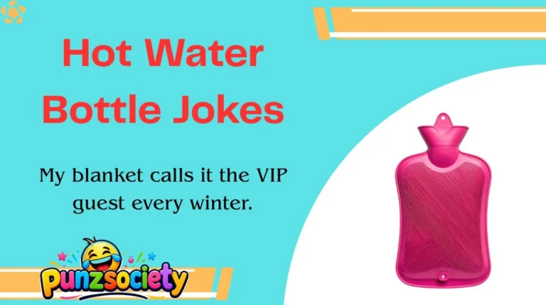 Hot Water Bottle Jokes