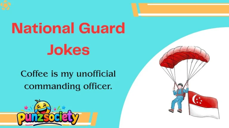 National Guard Jokes