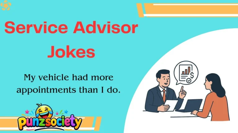 Service Advisor Jokes