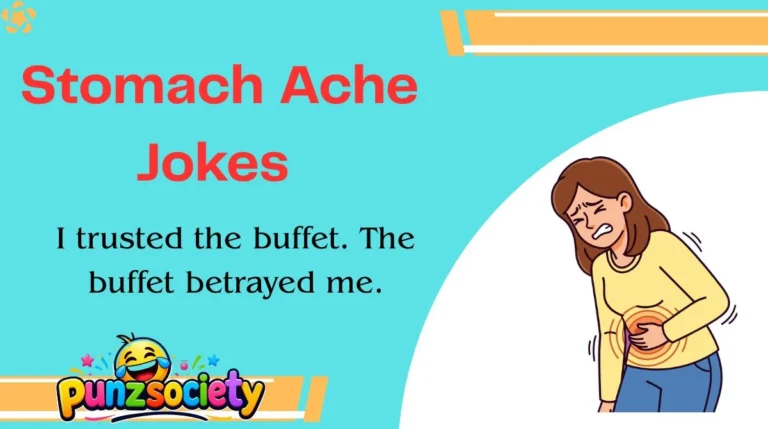 Stomach Ache Jokes
