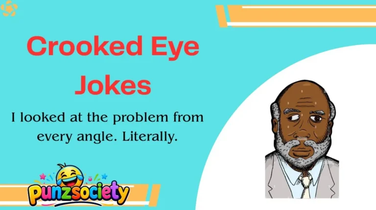 Crooked Eye Jokes