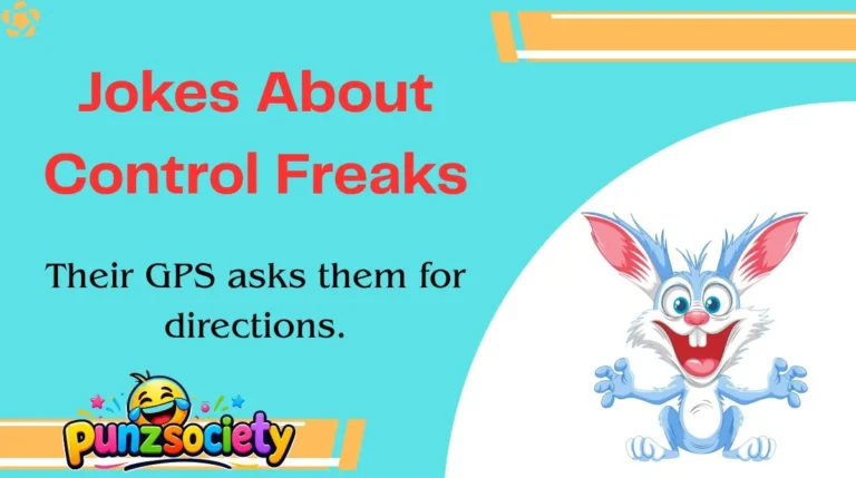 Jokes About Control Freaks
