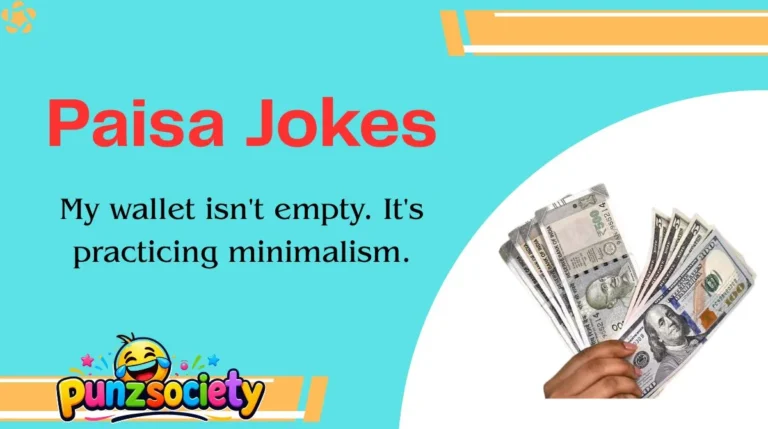 Paisa Jokes