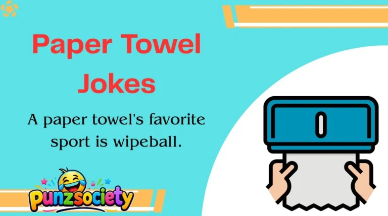 Paper Towel Jokes
