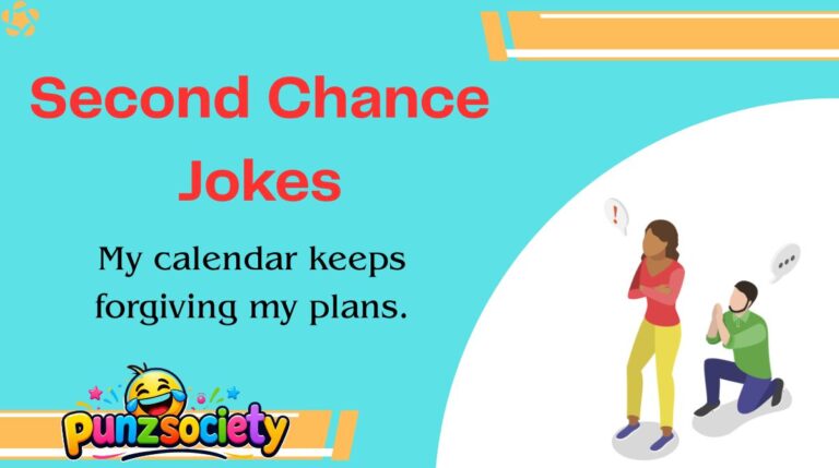 Second Chance Jokes