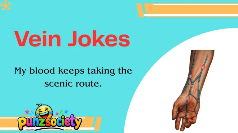 Vein Jokes
