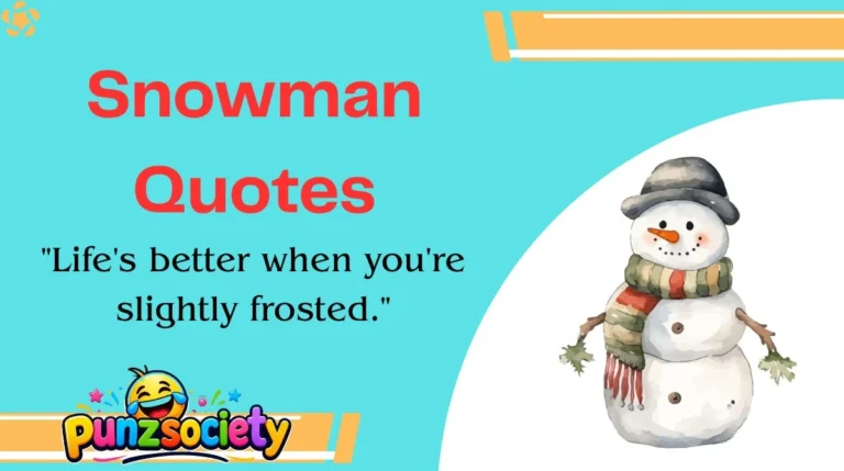Snowman Quotes