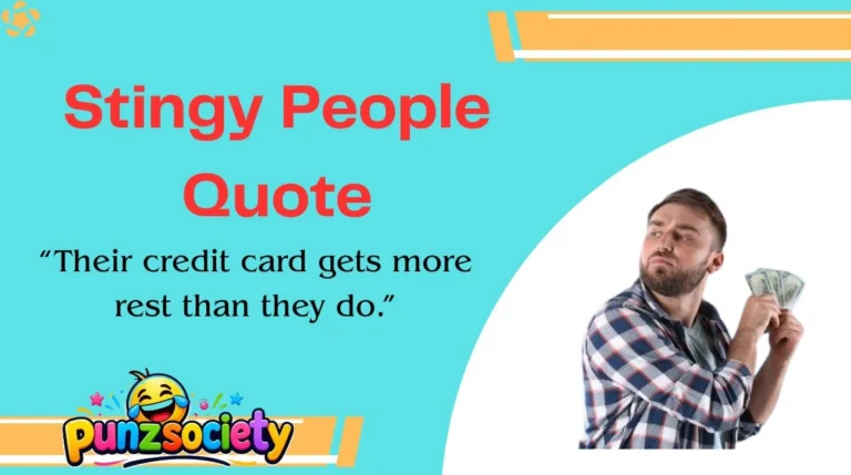 Stingy People Quotes